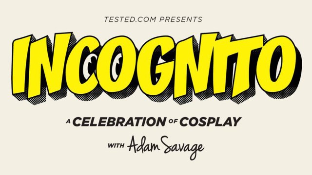 Tested Presents Incognito, a Celebration of Cosplay at Comic-Con!